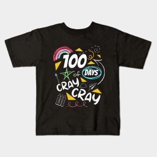 100 Days of Cray Cray shirt - back to school - children gift Kids T-Shirt